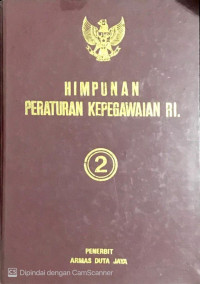 Himpunan Peraturan Kepegawaian RI