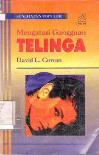 MENGATASI GANGGUAN TELINGA