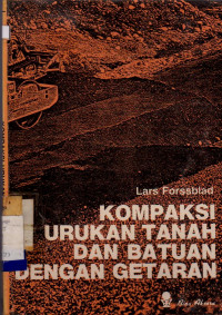 KOMPAKSI URUKAN TANAH DAN BATUAN DENGAN GETARAN