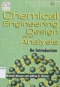 Chemical Engineering Design and Analysis