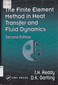 The Finite Element Method in Heat Transfer and Fluid Dynamics