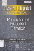 Solid liquid Separation on principles of Industerial Filtration                                                                     