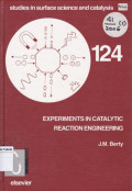 Studies In Surface Science and Catalysis124 Experimentsin in Catalytion Reaction Engineering 