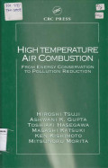 High Temperature Air Combustion From Energy Conservation to Pollution Reduction