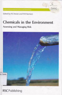 Chemicals In The Environment Assessing and Managing risk