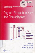 Organic Photochemistry Adn Photophysics