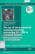 the use of electrochemicalScanning tunnelling Microspy ec-stm in corrsion analysis