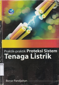 PRAKTEK - PRAKTEK PROTESI SISTIM TENAGA LISTRIK