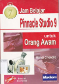 7 Jam belajar Pinnacle Studio 9 Untuk Orang Awam