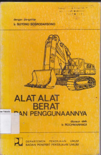 Alat-Alat Berat dan Pengunaanya