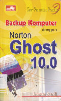 Backup Komputer dengan Norton Ghost 10.0