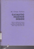 Catalytic Reactor Design