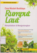 Rumput laut: menyehatkan & menguntungkan