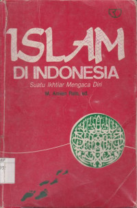 Islam Di Indonesia Suatu Istiar Mengaca Diri