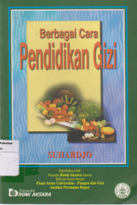 Berbagai cara pendidikan gizi