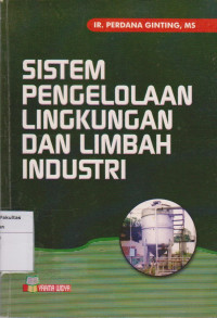 Sistem pengelolaan lingkungan dan limbah industri