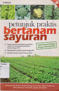 Petunjuk praktis bertanam sayuran