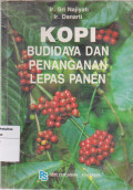 Kopi: budidaya dan penanganan lepas panen