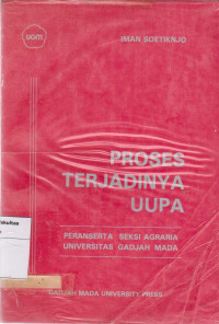 Proses terjadinya UUPA