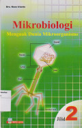 Mikrobiologi: menguak dunia mikroorganisme