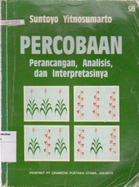 Percobaan: perancangan, analisis, dan interprestasinya