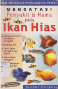 Mengatasi penyakit & hama pada ikan hias