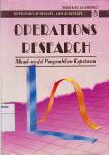 Operations research= model-model pengambilan keputusan