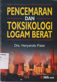 Pencemaran dan toksikologi logam berat