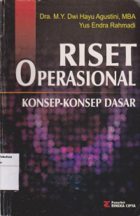 riset operasional; konsep-konsep dasar