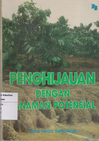 Penghijauan dengan tanaman potensial