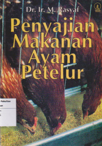 Penyajian makanan ayam petelur