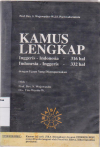 Kamus lengkap Inggris-Indonesia, Indonesia-Inggris: dengan ejaan yang disempurnakan