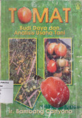 Tomat: budi daya dan analisis usaha tani