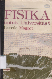 Fisika untuk universutas (listrik dan maknet)