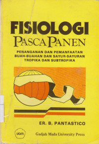 Fisiologi pasca panen