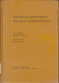 Matwerial and Enegy Balance Computations