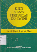 Kunci sukses penerangan dan da'wah