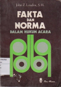 Fakta dan norma dalam hukum acara