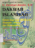 Memperingati 80 tahun H. Zamhari Abidin, S.H: dakwah islamiyah dalam segi-segi kehidupan manusia-pribadi dan masyarakat