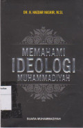 Memahami ideologi Muhammadiyah