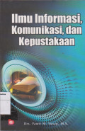 Ilmu informasi, komunikasi, dan kepustakaan