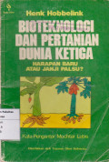 Bioteknologi dan pertanian dunia ketiga: harapan baru atau janji palsu?