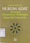 Hukum adat menurut perundang undangan republik Indonesia