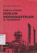 Pokok- pokok hukum perindustrian di Indonesia