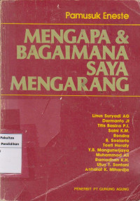 Mengapa & bagaimana saya mengarang