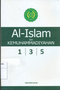 Al-Islam kemuhammadiyahan 1,3,5