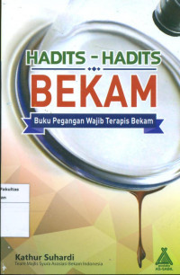 Hadits-Hadits Bekam Buku  Pegangan Wajib Terapis Bekam