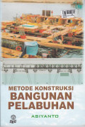 Metode Kontruksi Bangunan Pelabuhan