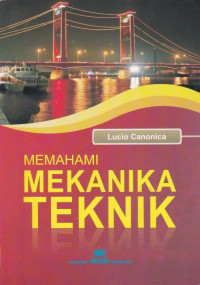 Memahamin Mekanika teknik