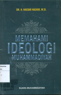 Memahami ideologi muhammadiyah